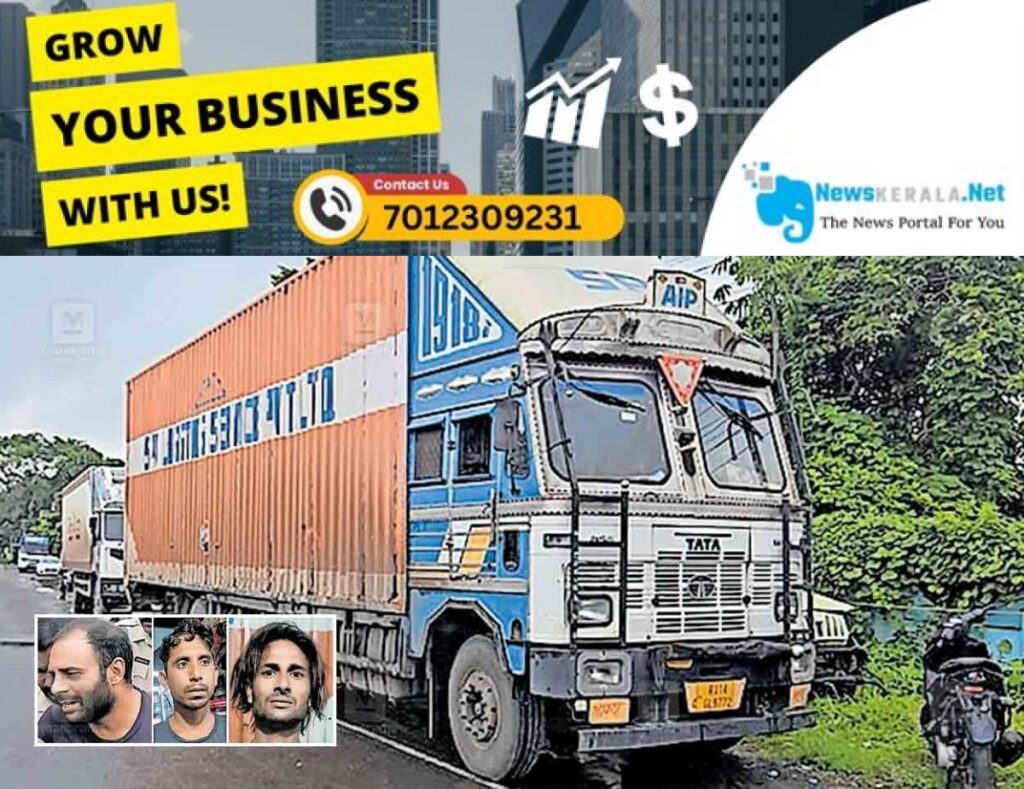 newskerala.net_1752660873_ernakulam-container-lorry-sudham-iyas-nazir-ahmed-amin-saikul-haneef
